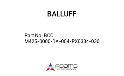 BCC M425-0000-1A-004-PX0334 -030