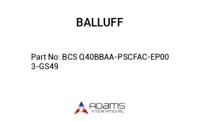 BCS Q40BBAA-PSCFAC-EP00	3-GS49								