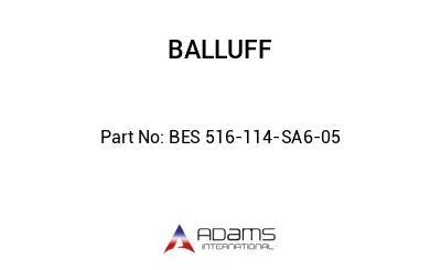 BES 516-114-SA6-05									