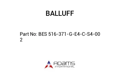 BES 516-371-G-E4-C-S4-00	2								