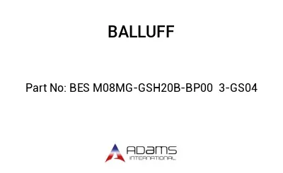 BES M08MG-GSH20B-BP00	3-GS04								