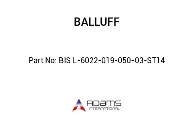 BIS L-6022-019-050-03-ST14									