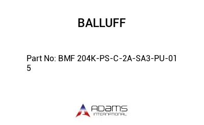 BMF 204K-PS-C-2A-SA3-PU-01	5								