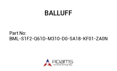 BML-S1F2-Q61D-M310-D0-SA18-KF01-ZA0N									