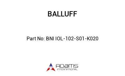 BNI IOL-102-S01-K020									