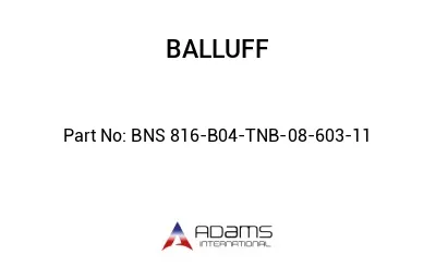 BNS 816-B04-TNB-08-603-11									