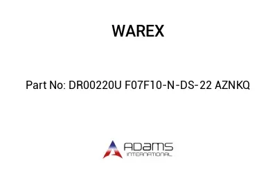DR00220U / F07F10-N-DS-22 AZNKQ