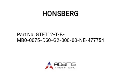 GTF112-T-B-MB0-0075-D60-G2-000-00-NE-477754 GTF112-T-B-MB0-0075-D60-G2-000-00-NE-477754