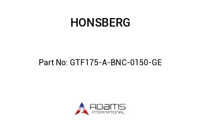 GTF175-A-BNC-0150-GE GTF175-A-BNC-0150-GE