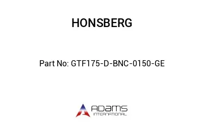 GTF175-D-BNC-0150-GE GTF175-D-BNC-0150-GE