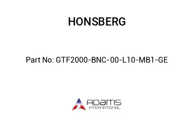GTF2000-BNC-00-L10-MB1-GE GTF2000-BNC-00-L10-MB1-GE