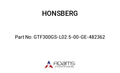 GTF300GS-L02.5-00-GE-482362 GTF300GS-L02.5-00-GE-482362