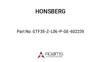 GTF35-Z-L06-P-GE-602235 GTF35-Z-L06-P-GE-602235