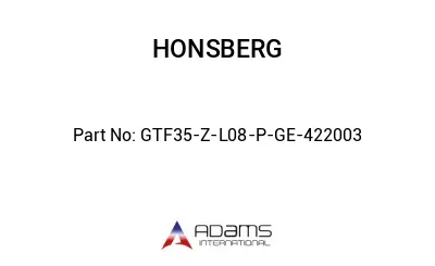 GTF35-Z-L08-P-GE-422003 GTF35-Z-L08-P-GE-422003