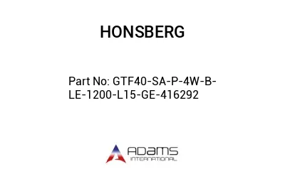 GTF40-SA-P-4W-B-LE-1200-L15-GE-416292 GTF40-SA-P-4W-B-LE-1200-L15-GE-416292