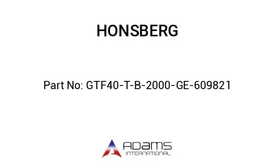 GTF40-T-B-2000-GE-609821 GTF40-T-B-2000-GE-609821