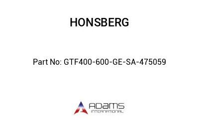 GTF400-600-GE-SA-475059 GTF400-600-GE-SA-475059