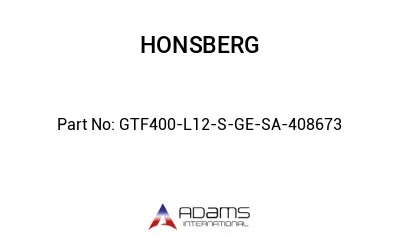 GTF400-L12-S-GE-SA-408673 GTF400-L12-S-GE-SA-408673