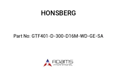 GTF401-D-300-D16M-WD-GE-SA GTF401-D-300-D16M-WD-GE-SA