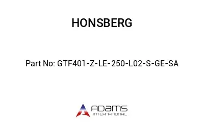 GTF401-Z-LE-250-L02-S-GE-SA GTF401-Z-LE-250-L02-S-GE-SA