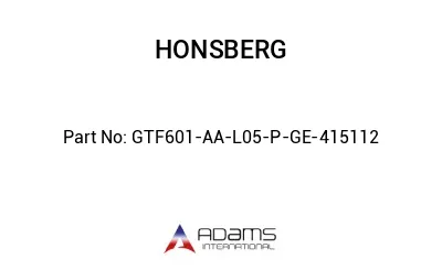 GTF601-AA-L05-P-GE-415112 GTF601-AA-L05-P-GE-415112