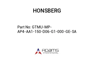 GTMU-MP-AP4-AA1-150-D06-G1-000-GE-SA GTMU-MP-AP4-AA1-150-D06-G1-000-GE-SA