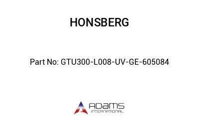 GTU300-L008-UV-GE-605084 GTU300-L008-UV-GE-605084