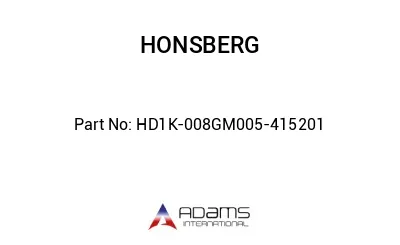 HD1K-008GM005-415201 HD1K-008GM005-415201
